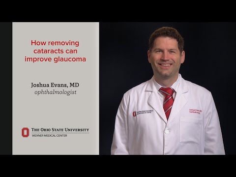 How removing cataracts can improve glaucoma | Ohio State Medical Center