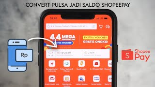 Download lagu Convert Pulsa Ke Shopeepay - Cara Mengubah Pulsa Menjadi Saldo Shopeepay mp3