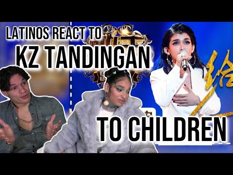 Latinos react to KZ Tandingan《给孩子》To Children "Singer 2018" | REACTION