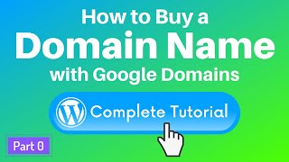 How to Buy and Register a Website Domain Name with Google Domains