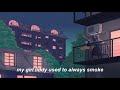 Tv Girl Cigarettes Out The Window Lyrics