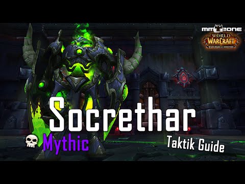 Socrethar MYTHIC Guide (Patch 6.2)
