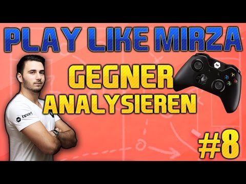 Play Like Mirza #8 | Gegner analysieren | So analysiert ihr den Angriffsstil eures Gegners | FIFA 16