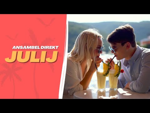 Ansambel Direkt - JULIJ ☀️ (SRPANJ / JULI / JULY)