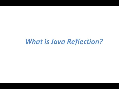 Java Reflection - What is Java Reflection?