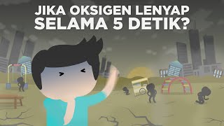 Download lagu Gimana Jika Oksigen Lenyap Selama 5 Detik? mp3 Download lagu Gimana Jika Oksigen Lenyap Selama 5 Detik? mp3