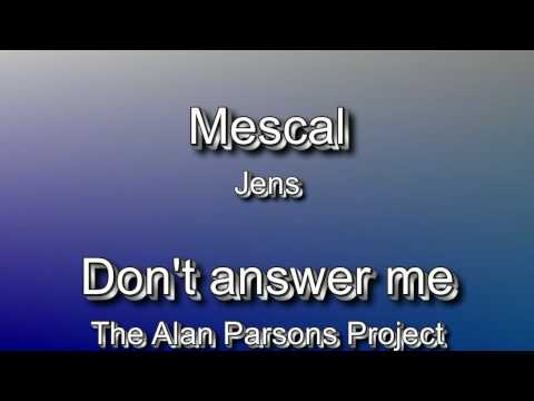 Mescal (Jens): Don't Answer Me