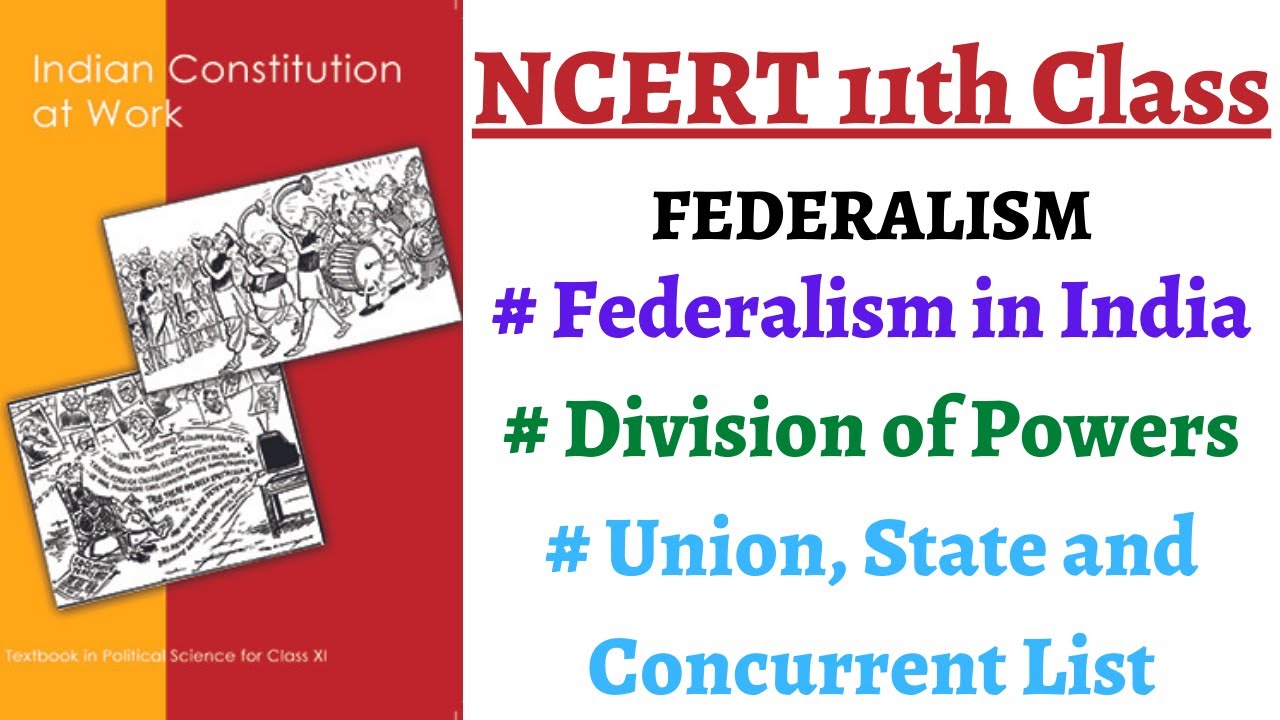 (P2C7 11th Polity) Division of Power, Union State & Concurrent List, Article 257(1), 33 & 34 of Cons