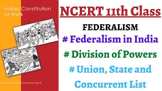 (P2C7 11th Polity) Division of Power, Union State & Concurrent List, Article 257(1), 33 & 34 of Cons