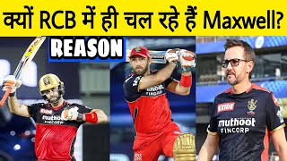 Why Maxwell is Doing Well in RCB ?| Glenn Maxwell IPL 2021