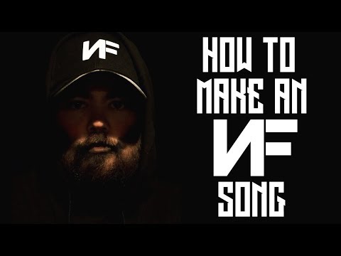 How To Make An NF Song
