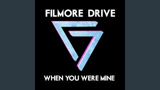 When You Were Mine