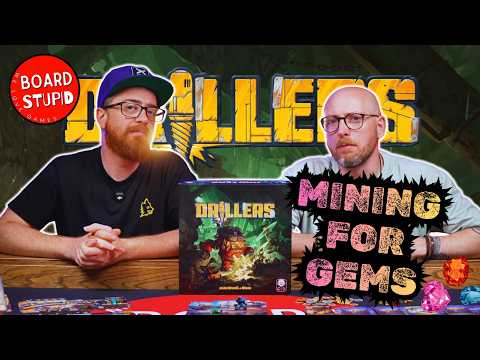 Digging Deep into DRILLERS | Board Stupid Review