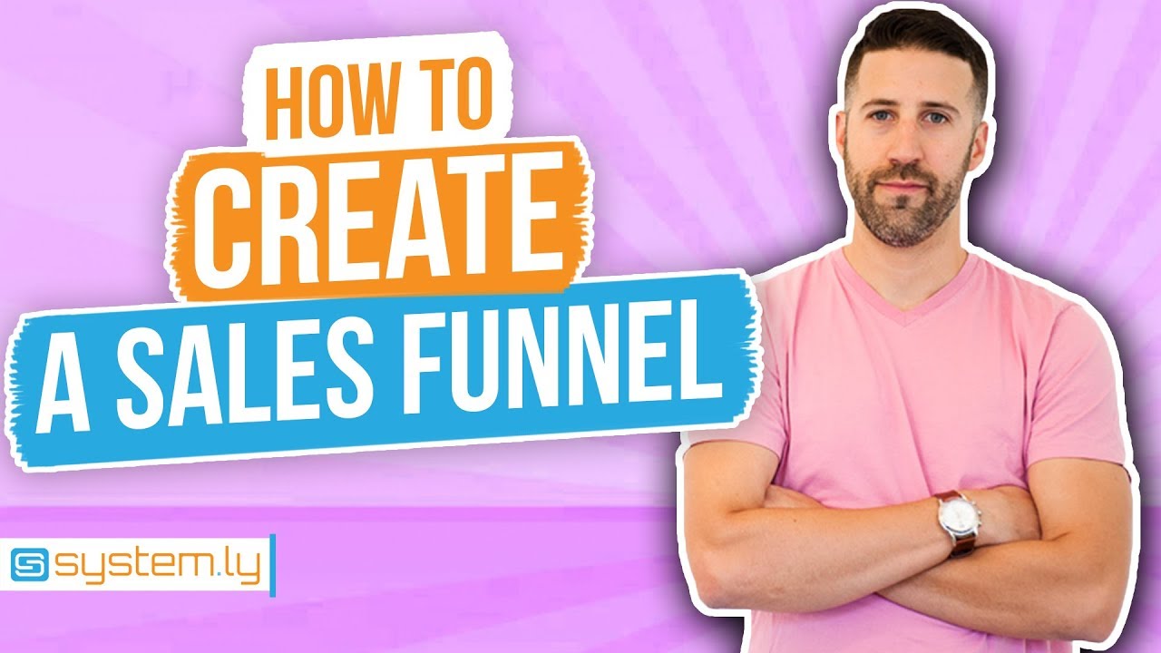 How To Create A Sales Funnel That Actually Works (7 Tips)