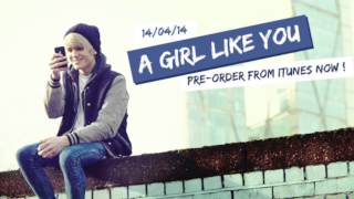 Daniel J - A Girl Like You (Preview) - Debut Single Out 14/4/14!
