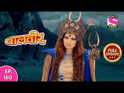 Baalveer | Full Episode | Episode 160 | 31st December, 2020