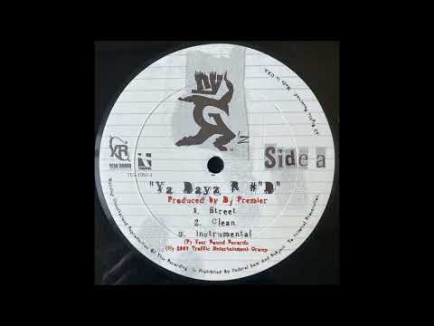 NYGz - Ya Dayz R #'d (Clean)
