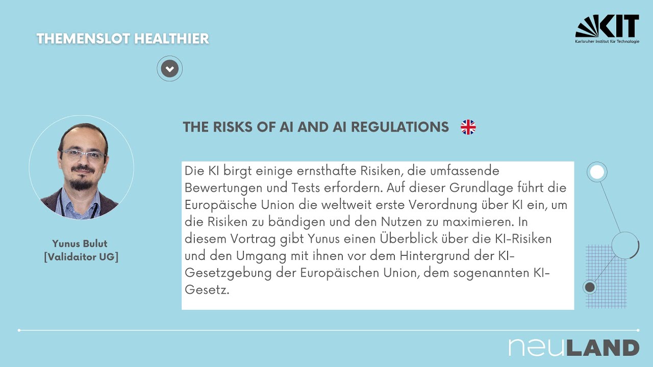 KI Risiken und Regulatorien - Risks of AI and AI Regulations - Validaitor - KIT Innovation