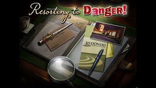 Nancy Drew Dossier 2: Resorting to Danger Playthrough