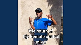 Download lagu THE RETURN OF DJY REMOTE CONTROL MIX 8 mp3 Download lagu THE RETURN OF DJY REMOTE CONTROL MIX 8 mp3