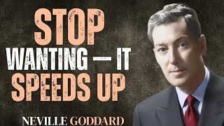 If You Want Marriage Soon, Stop Wanting It | Neville Goddard 