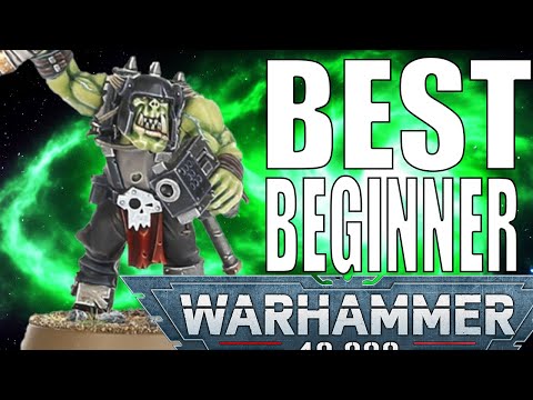 Orks are the best Beginner and starter army in warhammer 40k | beginners guide to 40k collecting