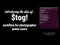 $tog!  - Powerful command line Workflow tool for photographers