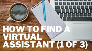 1 of 3 How to Create a Job Description For a Virtual Assistant