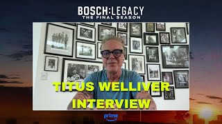 Bosch : Legacy Final Season and Renee Ballard. Titus Welliver Interview.