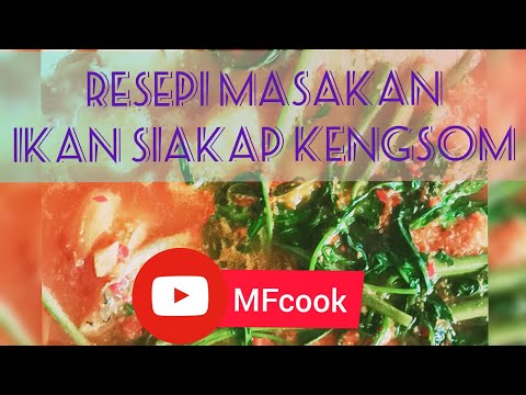 IKAN SIAKAP MASAK KENGSOM #mfcook