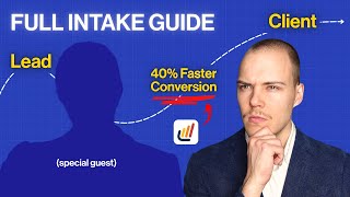 Intake Excellence Webinar: Full Walkthrough From Lead to Client (feat. Dana Wine)