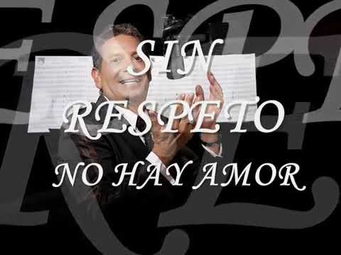 Darío Gómez.  Sin respeto  no hay amor