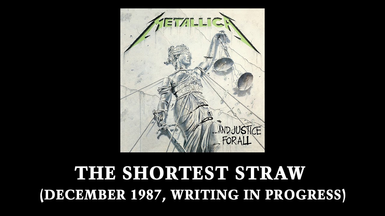 Metallica: The Shortest Straw (December 1987, Writing in Progress) - YouTube