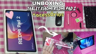 UNBOXING tablet Xiaomi redmi pad 2 + kit teclado/capinha/película/caneta touch da Shopee 