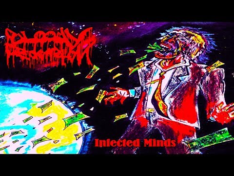 Bloody Redemption - • BLOODY REDEMPTION – Infected Minds [Full-length Album] Old Sch