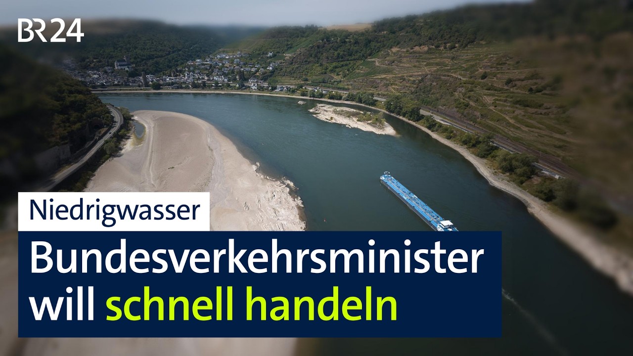 Niedrigwasser: Bundesverkehrsminister will schnell handeln | BR24