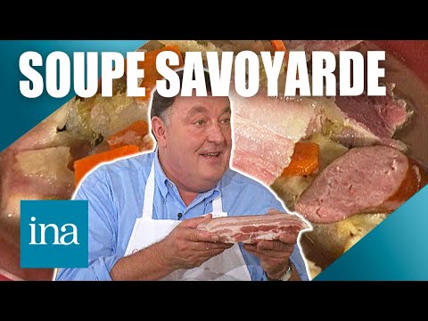 La soupe savoyarde de Pierrot de Lille 🍖🥕| Ina Les Recettes Vintage
