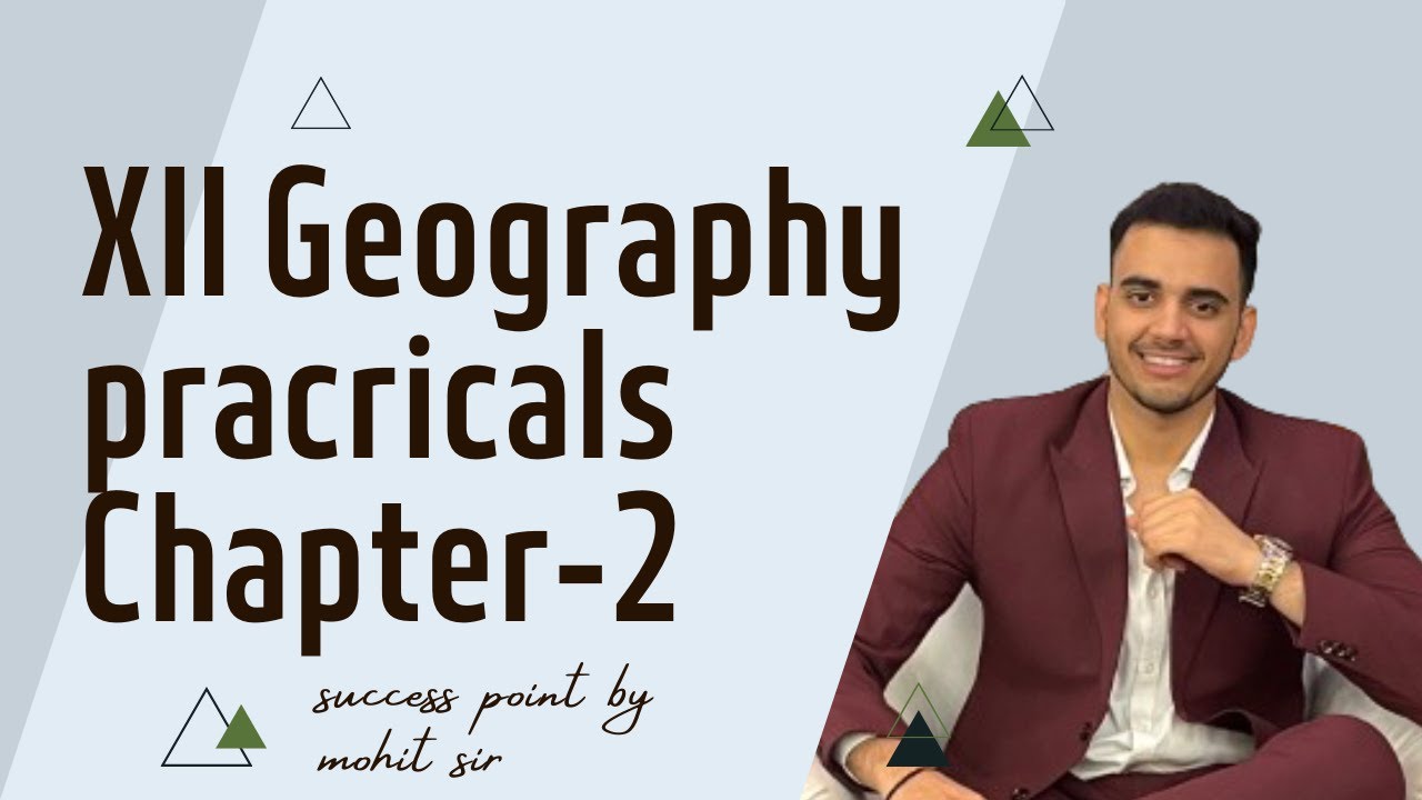 Class XII Geography Practical: Chapter 2 - Data Processing and Statistical Techniques