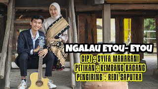 Download lagu Ngalau Etou - Etou by Syifa Maharani mp3 Download lagu Ngalau Etou - Etou by Syifa Maharani mp3