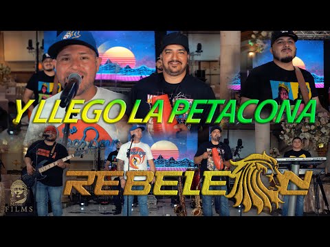Rebeleon - Y Llego La Petacona