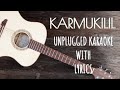 Karmukilil Pidanjunarum Unplugged Karaoke With Lyrics Bachelor Party Asif Ali Nithya Menen Rahul Raj