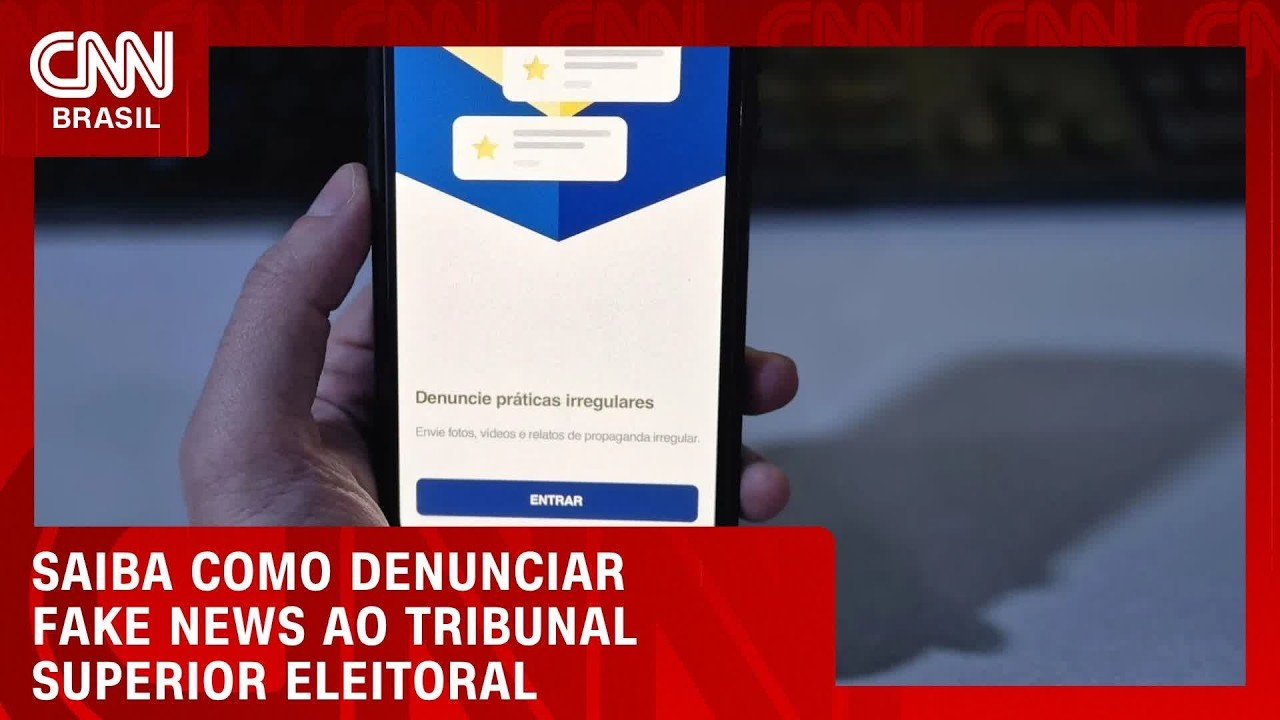 Eleições 2026: saiba como denunciar fake news ao TSE | LIVE CNN
