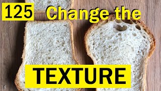 125: Three EASY Ways to Transform The Texture of your Homemade Loaf - Bake with Jack