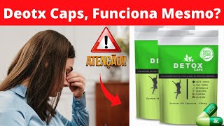 detox caps  bom   detox caps funciona mesmo detox caps emagrece detox caps  bom cuidado!