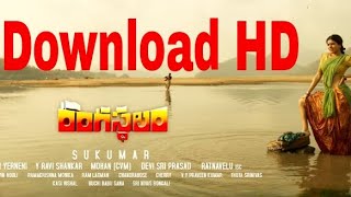 How to download #Rangasthalam full telugu movie  h