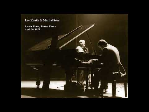 Lee Konitz & Martial Solal, Live in Roma, Teatro Tenda, 30 Aprile 1979