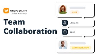 How to Manage a Sales Team in Your CRM | Shared Workspace, Notes, and Task Assig