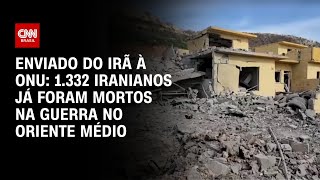 Vídeo: Guerra no Oriente Médio: 1.332 iranianos já foram mortos, diz enviado do Irã à ONU | ESPECIAL GUERRA