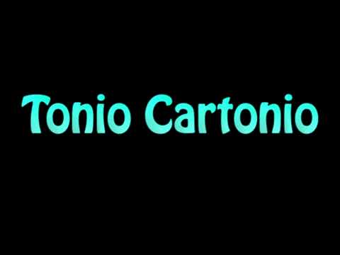 Learn How To Pronounce Tonio Cartonio