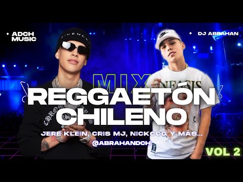 MIX reggaetón  CHILENO 🇨🇱 urbano [completo] [año nuevo] 2024 (vol.2) 🔥